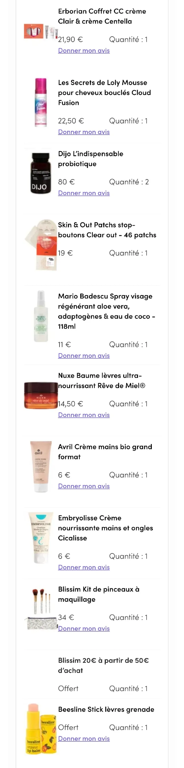 Voilà ma commande du jour. Alors, après avoir mûrement